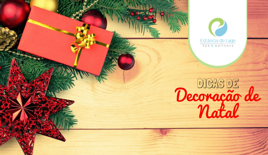Dicas de Decoração de Natal
