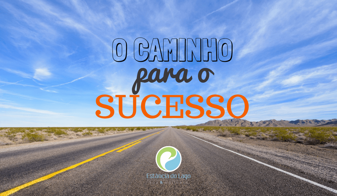 O Caminho para o Sucesso