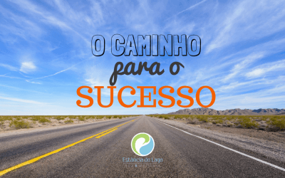 O Caminho para o Sucesso