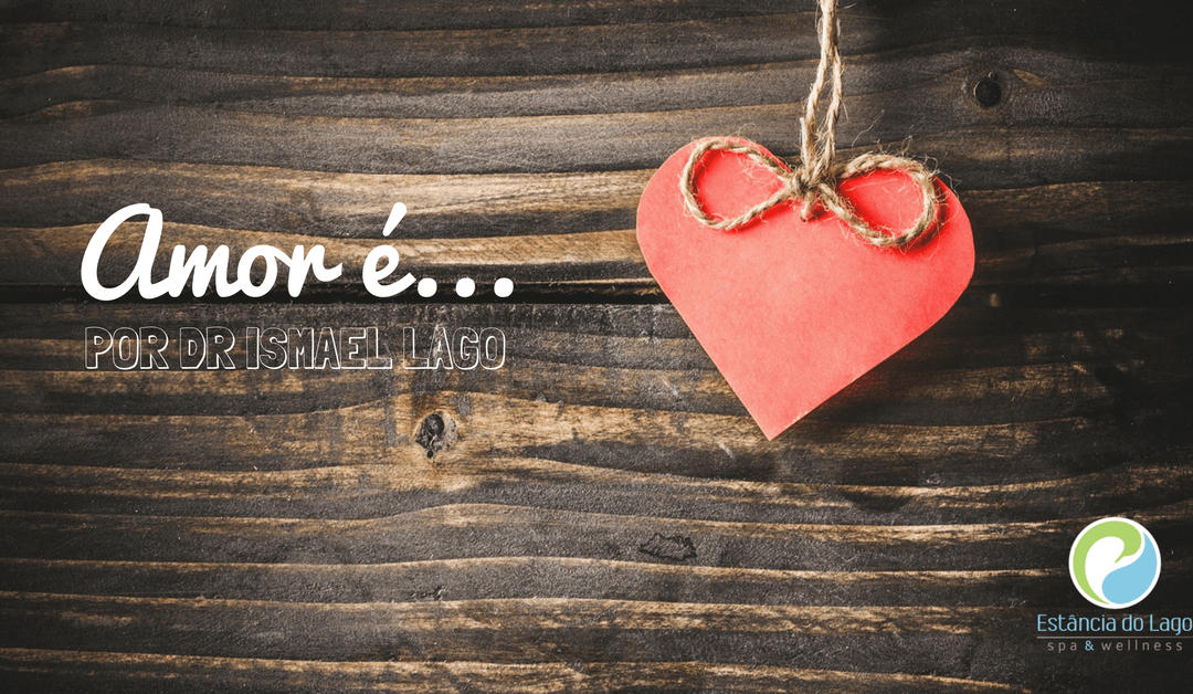 Amor é…